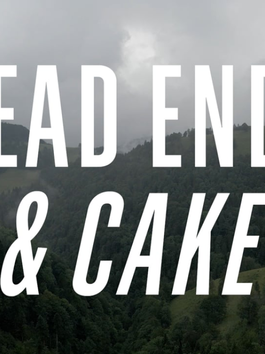 Dead ends & Cake